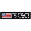 VETERAN PATCH: FREEDOM ISN'T FREE