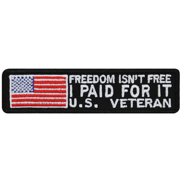 VETERAN PATCH: FREEDOM ISN'T FREE