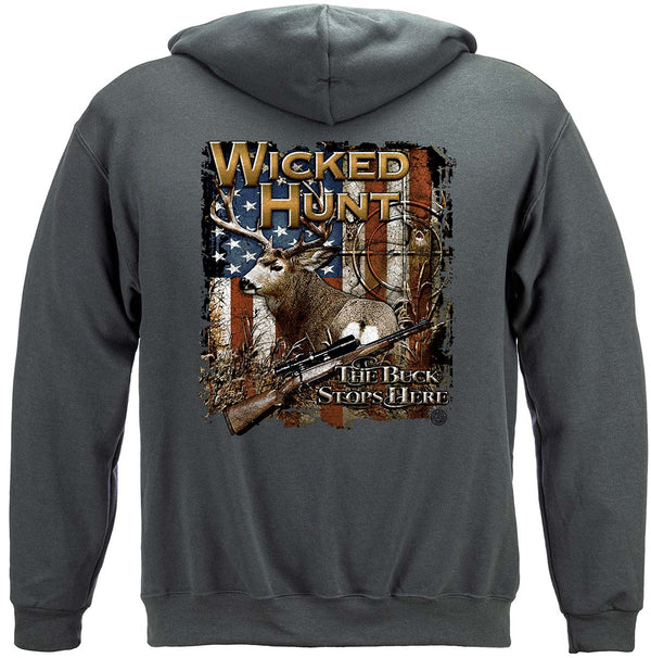 Wicked Hunt Deer Buck Stop Here Premium Hooded Sweat Shirt