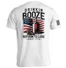 Drinkin' Booze Refusin' To Lose