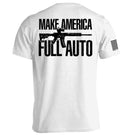 Make America Full Auto