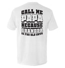 Call Me Papa T-Shirt