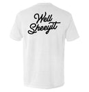 Well Sheeyit (Back Print)