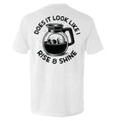 Does It Look Like I Rise & Shine