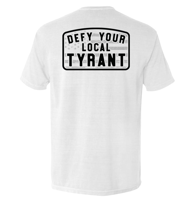 Defy Your Local Tyrant