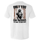 Only You can Preserve the the Right to Bear Arms