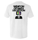 Weapon Of Mass Deception