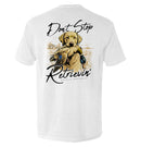 Don't Stop Retrievin Yellow Lab