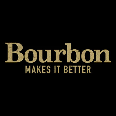 Men's Bourbon Makes It Better Shirt