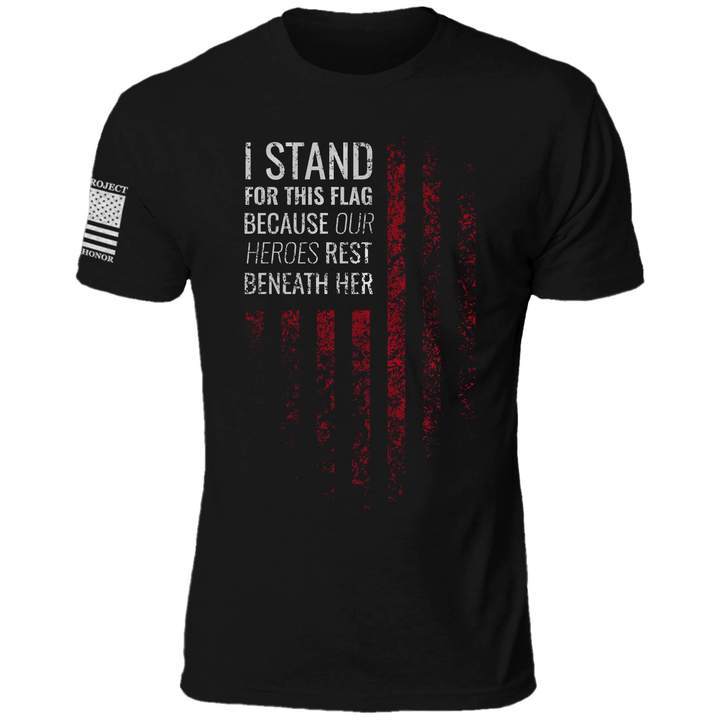 I Stand T-Shirt